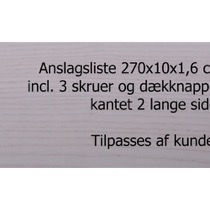 Anslagsliste 270 x 10 x 1,6 cm - Hvid Ask