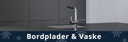 Bordplader og Vaske