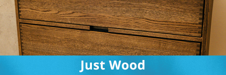 Just Wood